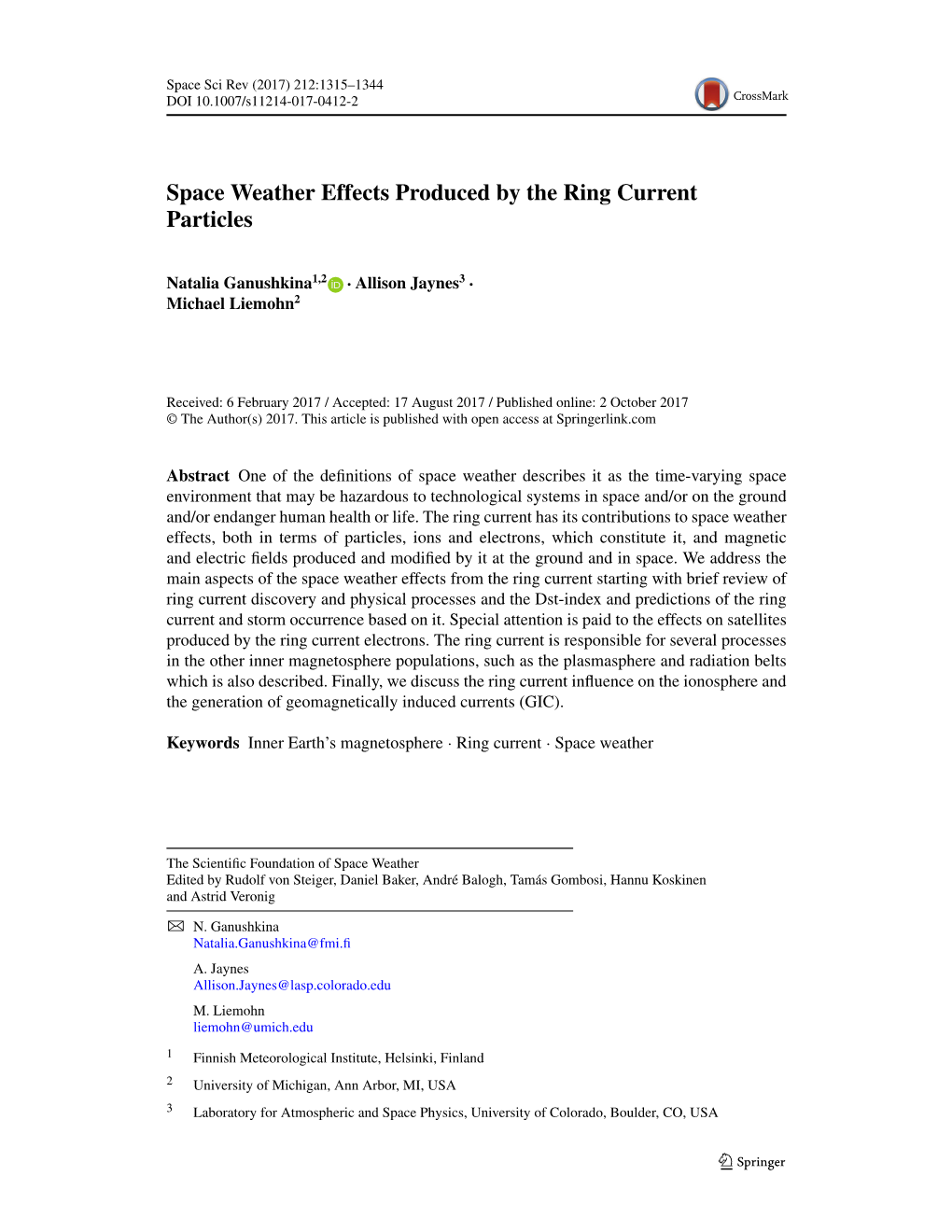 Space Weather Effects Produced by the Ring Current Particles