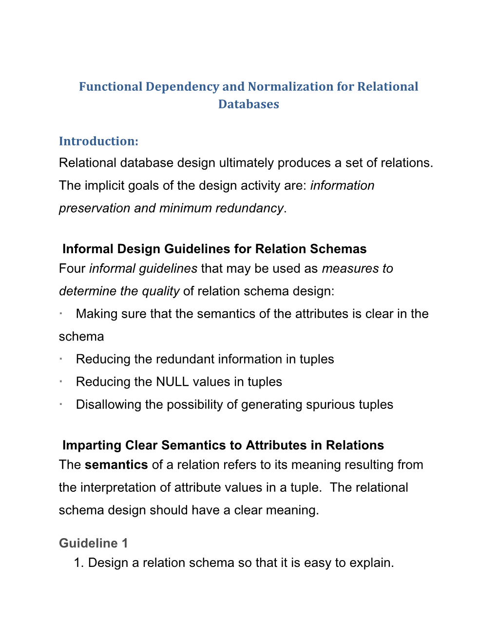 Functional Dependency and Normalization for Relational Databases