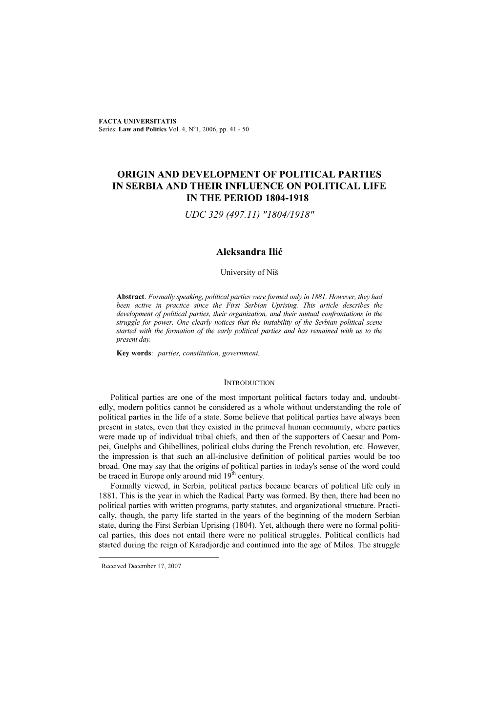 Origin and Development of Political Parties in Serbia and Their Influence on Political Life in the Period 1804-1918 Udc 329 (497.11) "1804/1918"