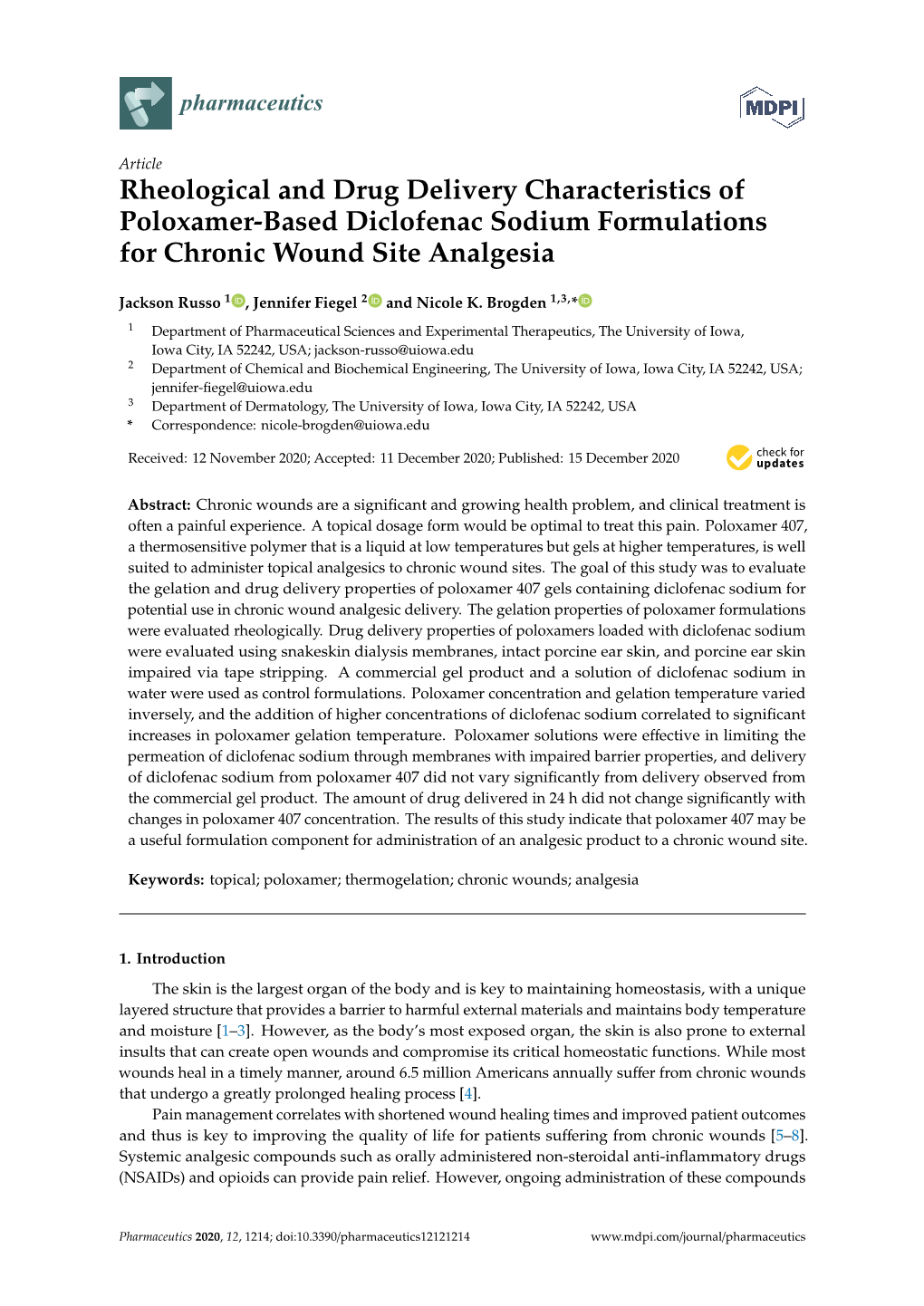 Rheological and Drug Delivery Characteristics of Poloxamer-Based Diclofenac Sodium Formulations for Chronic Wound Site Analgesia