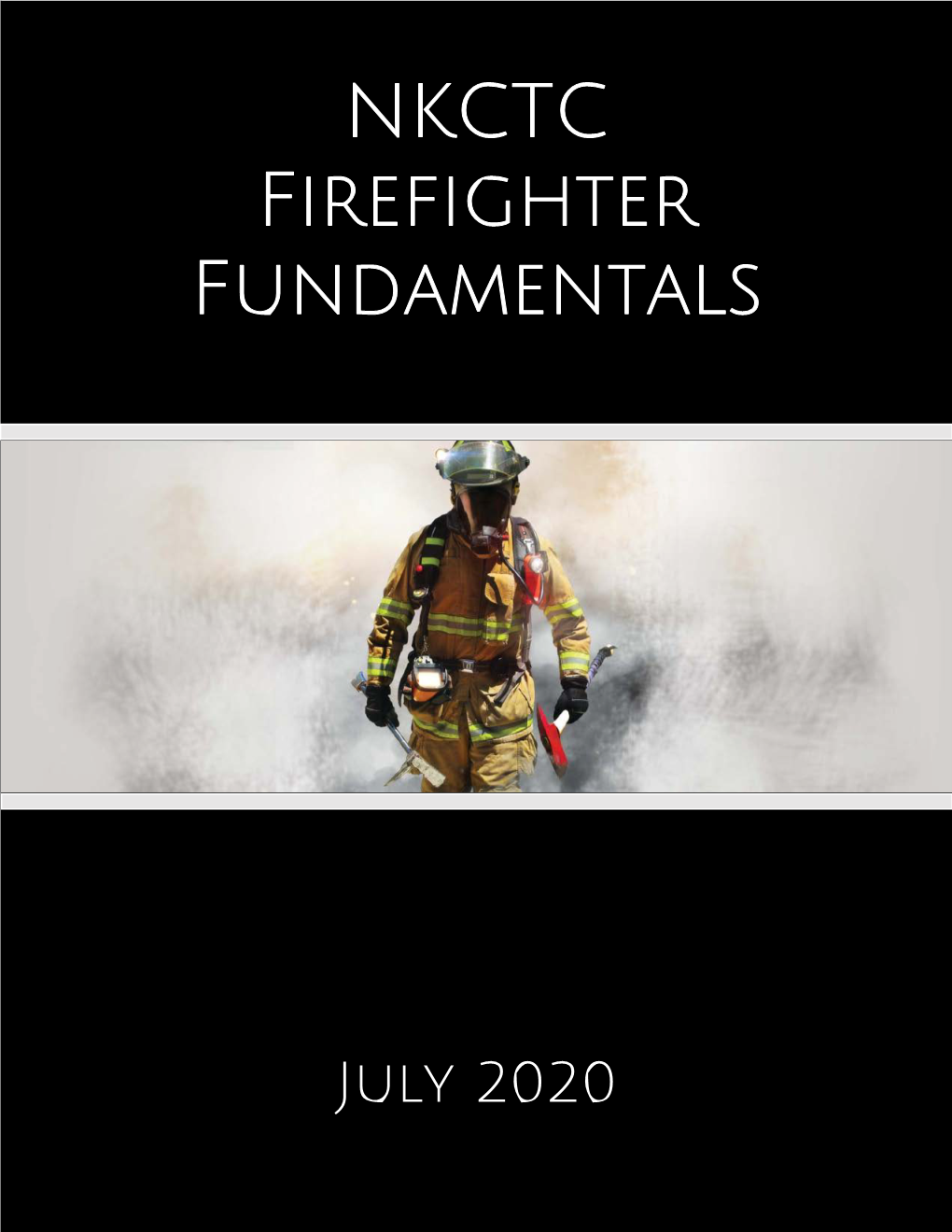 NKCTC Firefighter Fundamentals