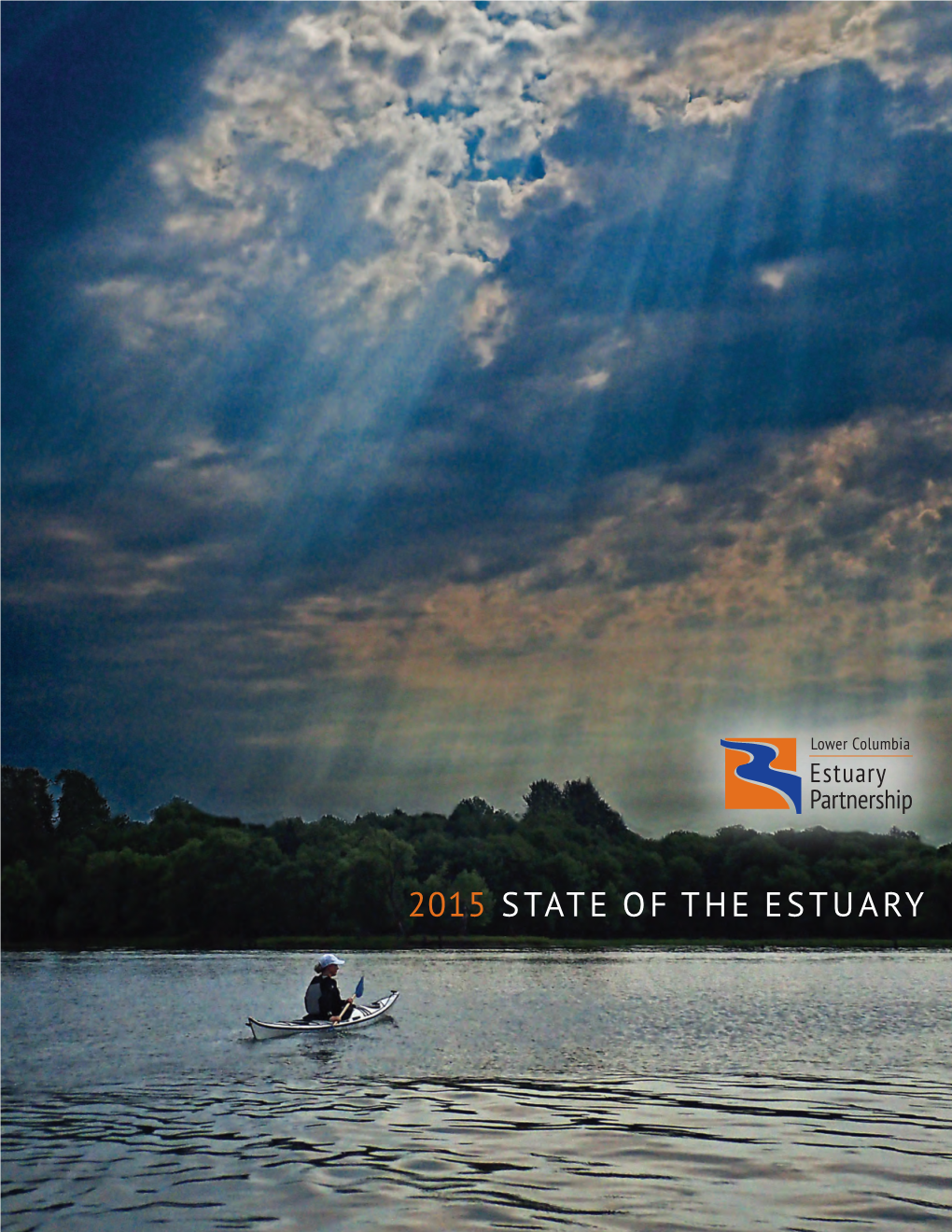 Lower Columbia River State of the Estuary 2015