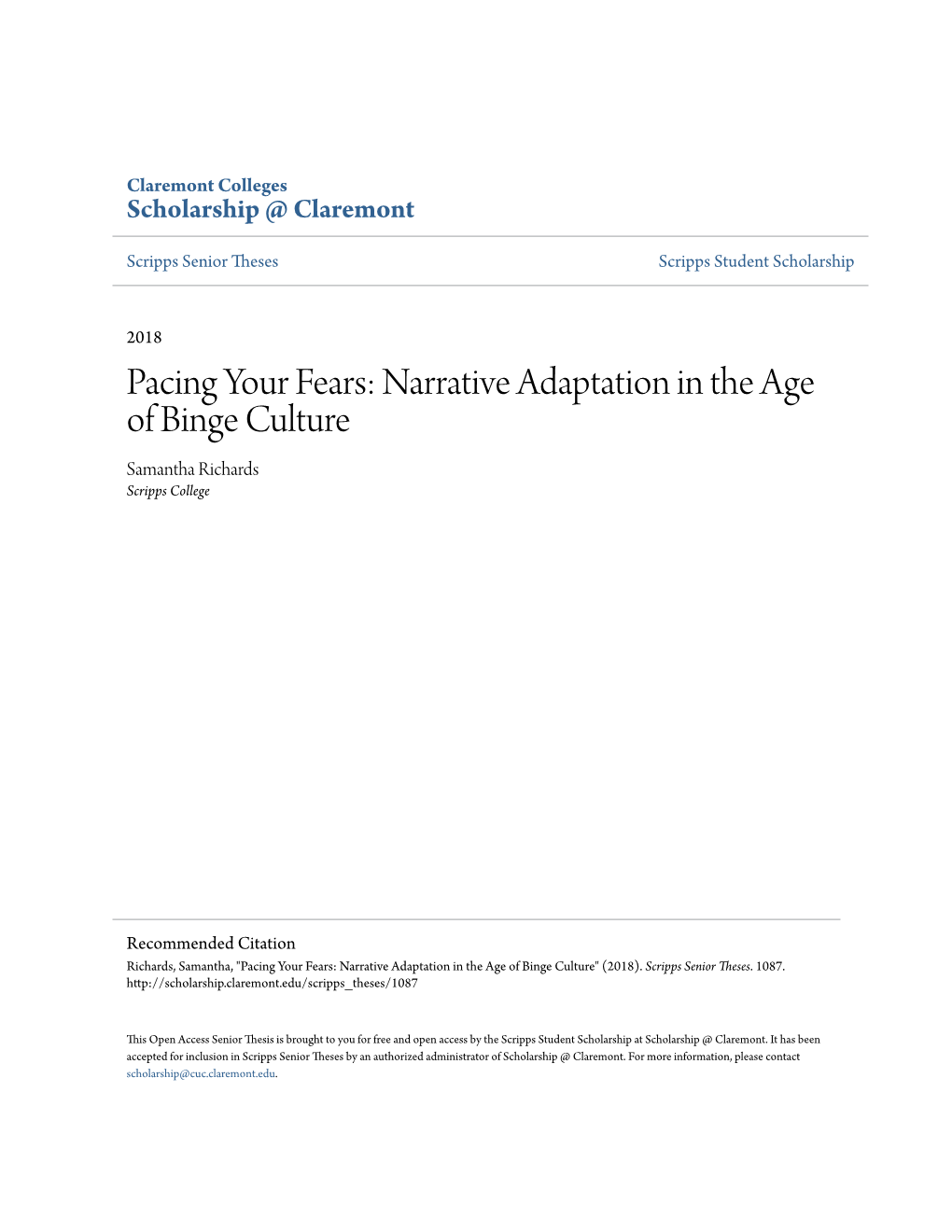 Pacing Your Fears: Narrative Adaptation in the Age of Binge Culture Samantha Richards Scripps College