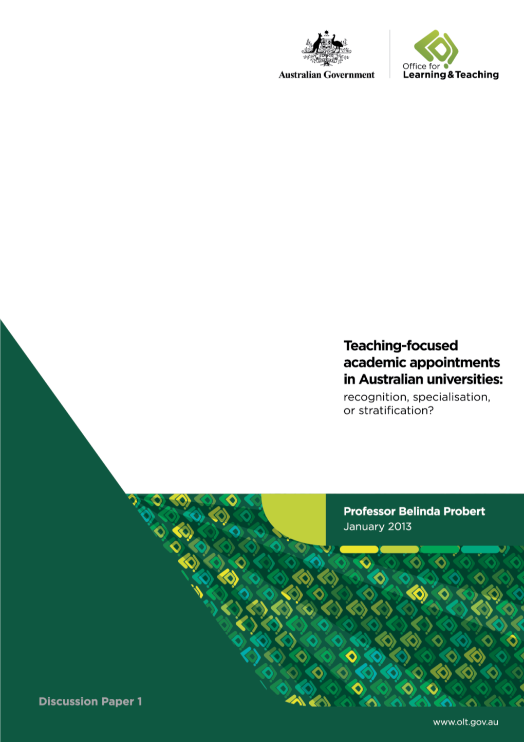 Teaching-Focused Academic Appointments in Australian Universities: Recognition, Specialisation, Or Stratification?