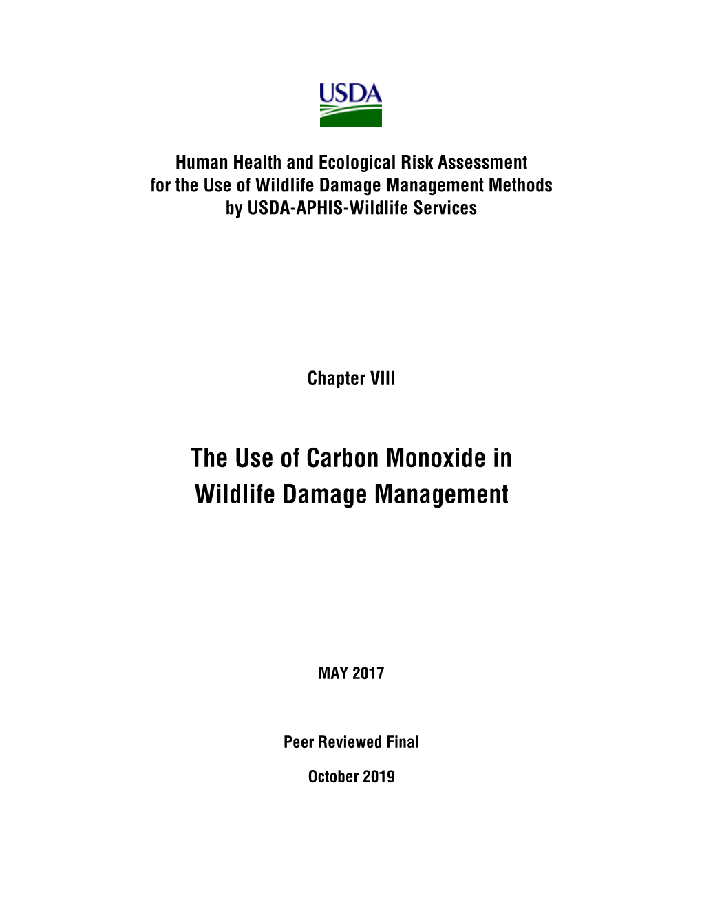 Carbon Monoxide in Wildlife Damage Management