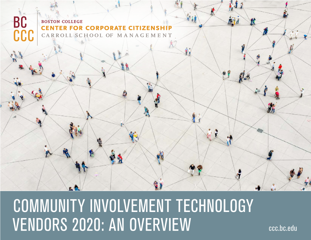 COMMUNITY INVOLVEMENT TECHNOLOGY VENDORS 2020: an OVERVIEW Ccc.Bc.Edu Table of Contents