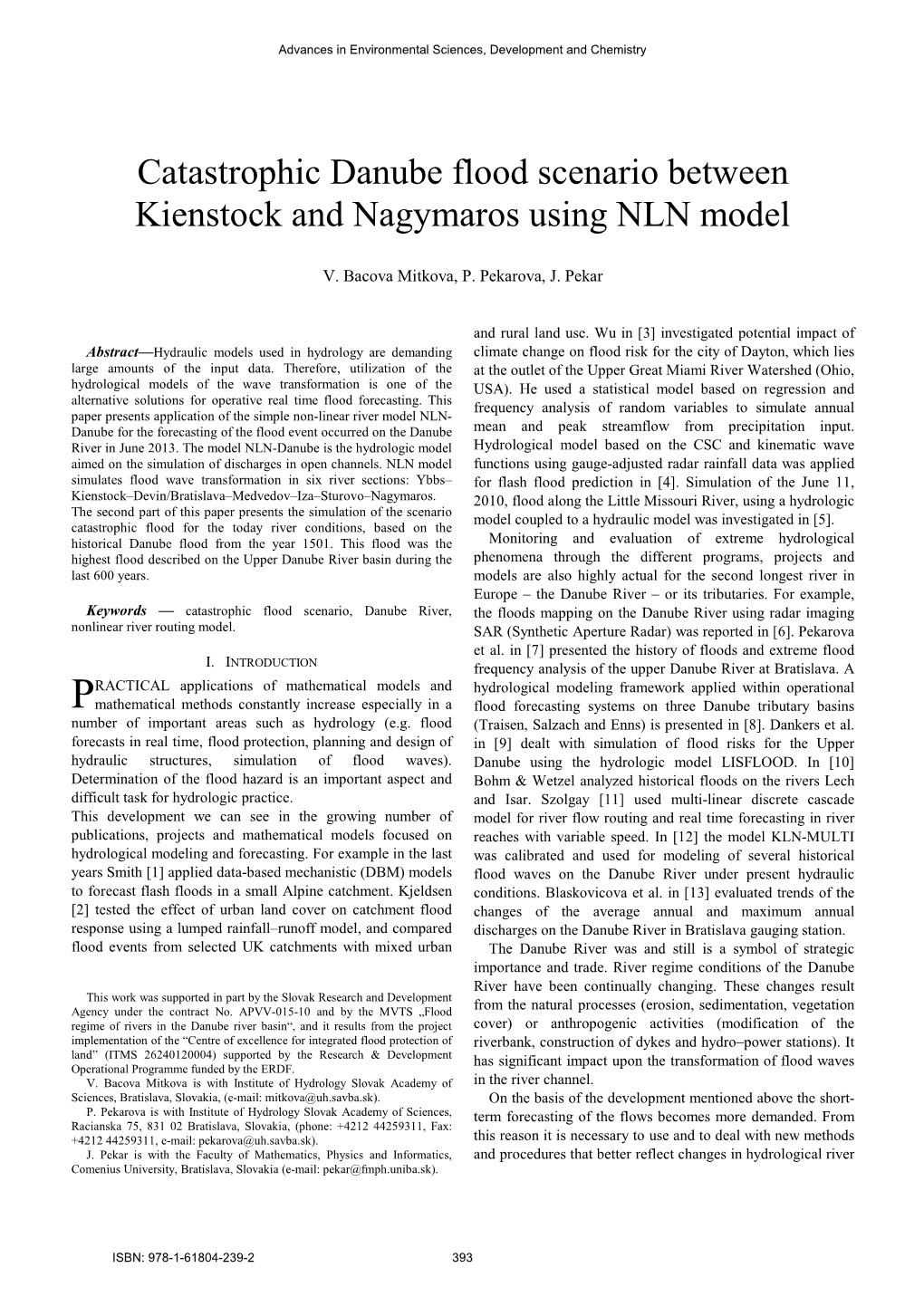 Catastrophic Danube Flood Scenario Between Kienstock and Nagymaros Using NLN Model