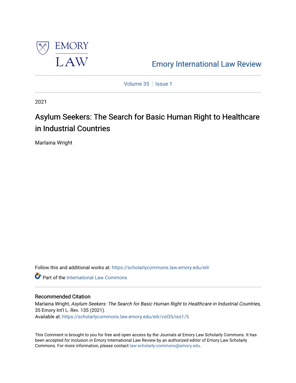 Asylum Seekers: the Search for Basic Human Right to Healthcare in Industrial Countries