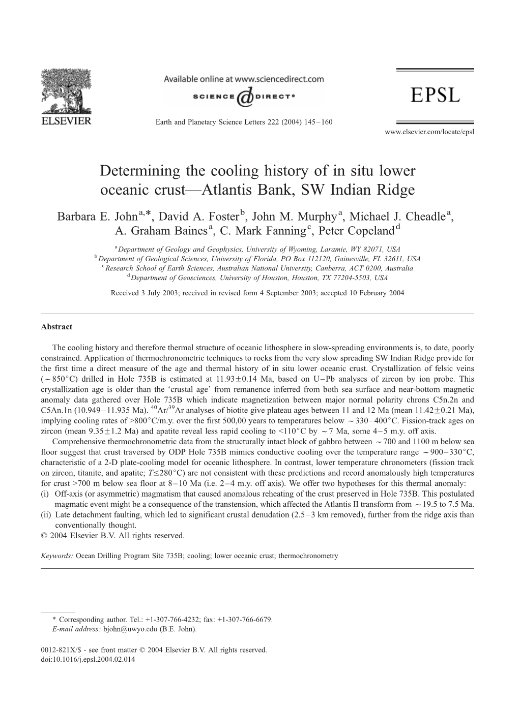 Determining the Cooling History of in Situ Lower Oceanic Crust—Atlantis Bank, SW Indian Ridge