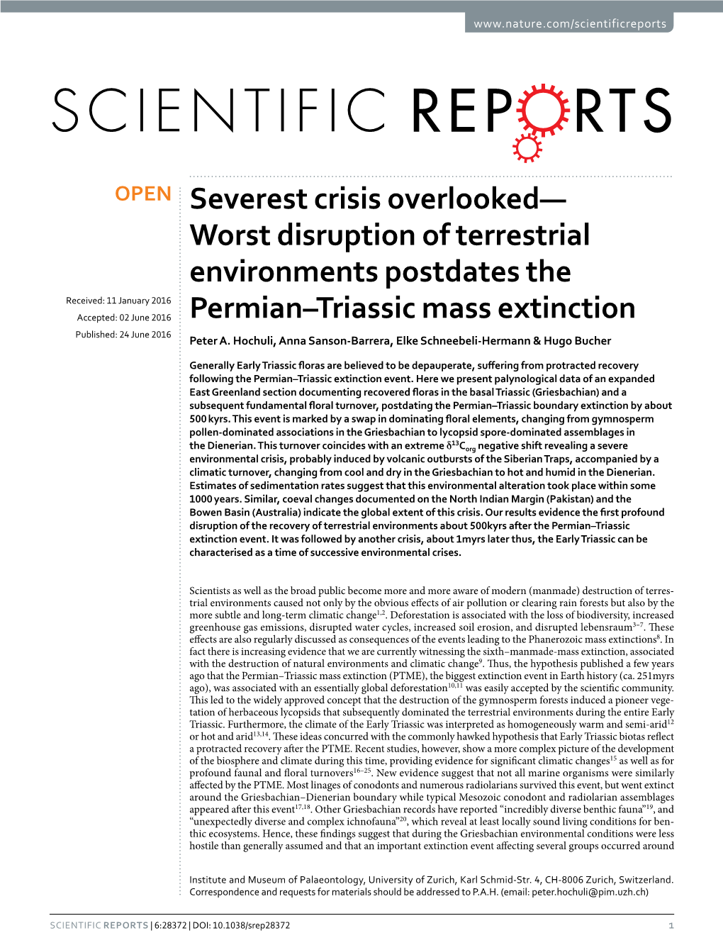 Severest Crisis Overlooked—Worst Disruption of Terrestrial Environments Postdates the Permian–Triassic Mass Extinction