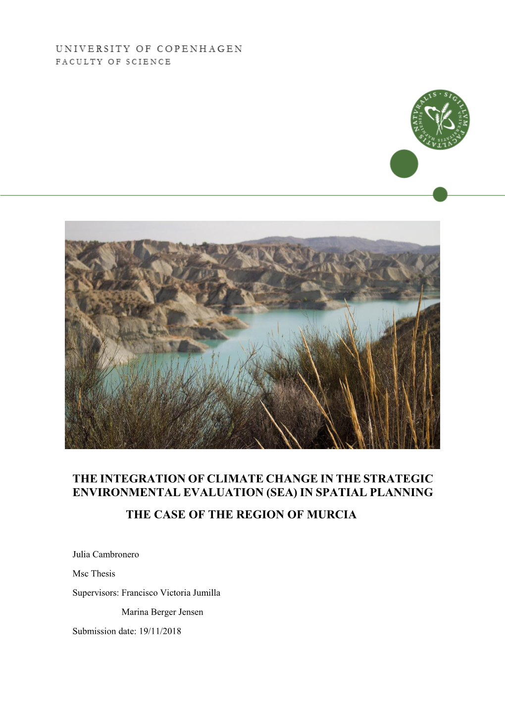 The Integration of Climate Change in the Strategic Environmental Evaluation (Sea) in Spatial Planning the Case of the Region of Murcia