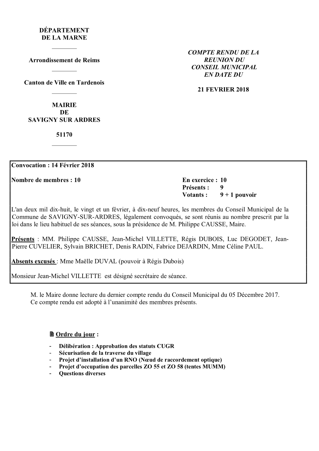 DÉPARTEMENT DE LA MARNE Arrondissement De Reims Canton De Ville En Tardenois MAIRIE DE SAVIGNY SUR ARDRES 51170 COMPTE RENDU DE