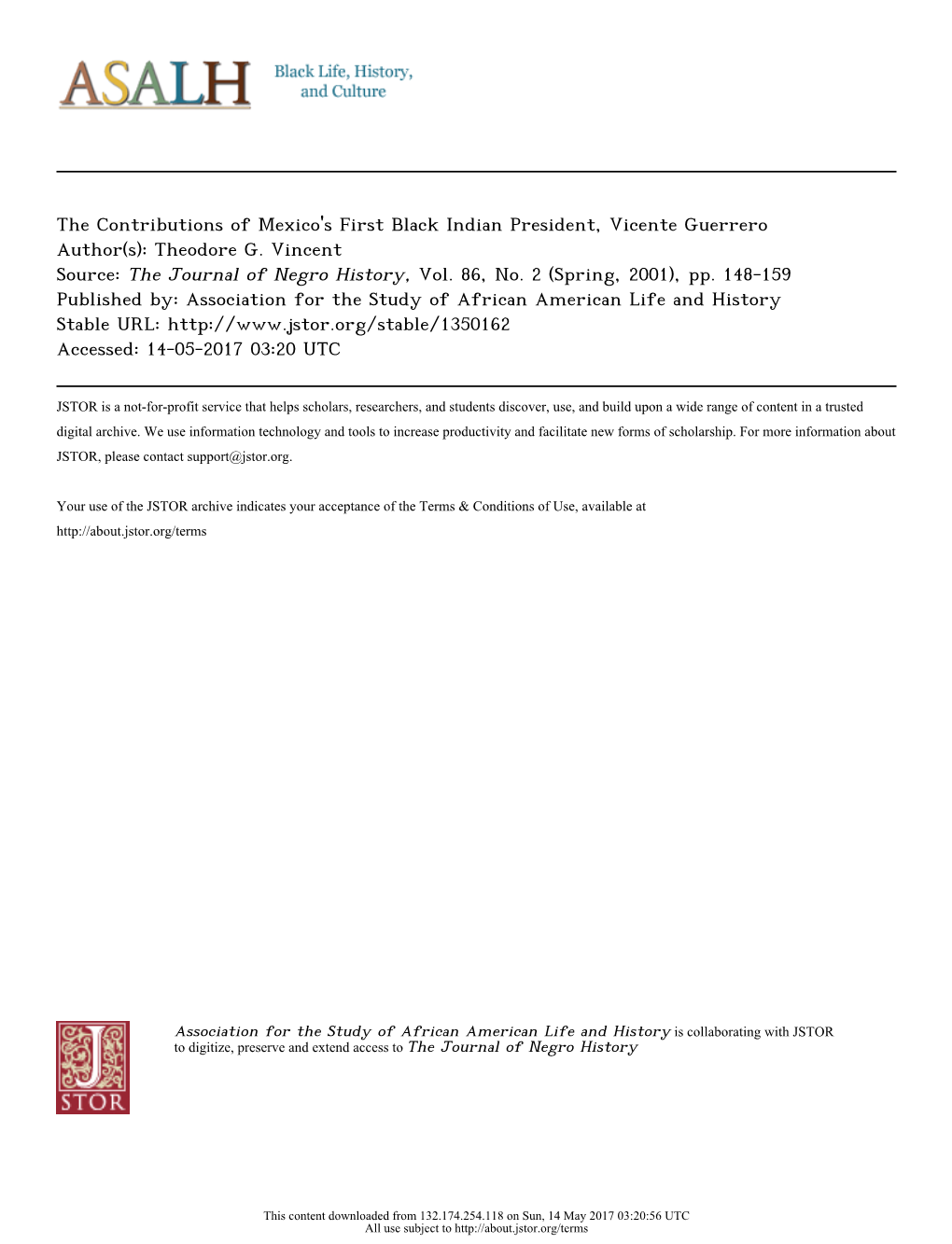 The Contributions of Mexico's First Black Indian President, Vicente Guerrero Author(S): Theodore G