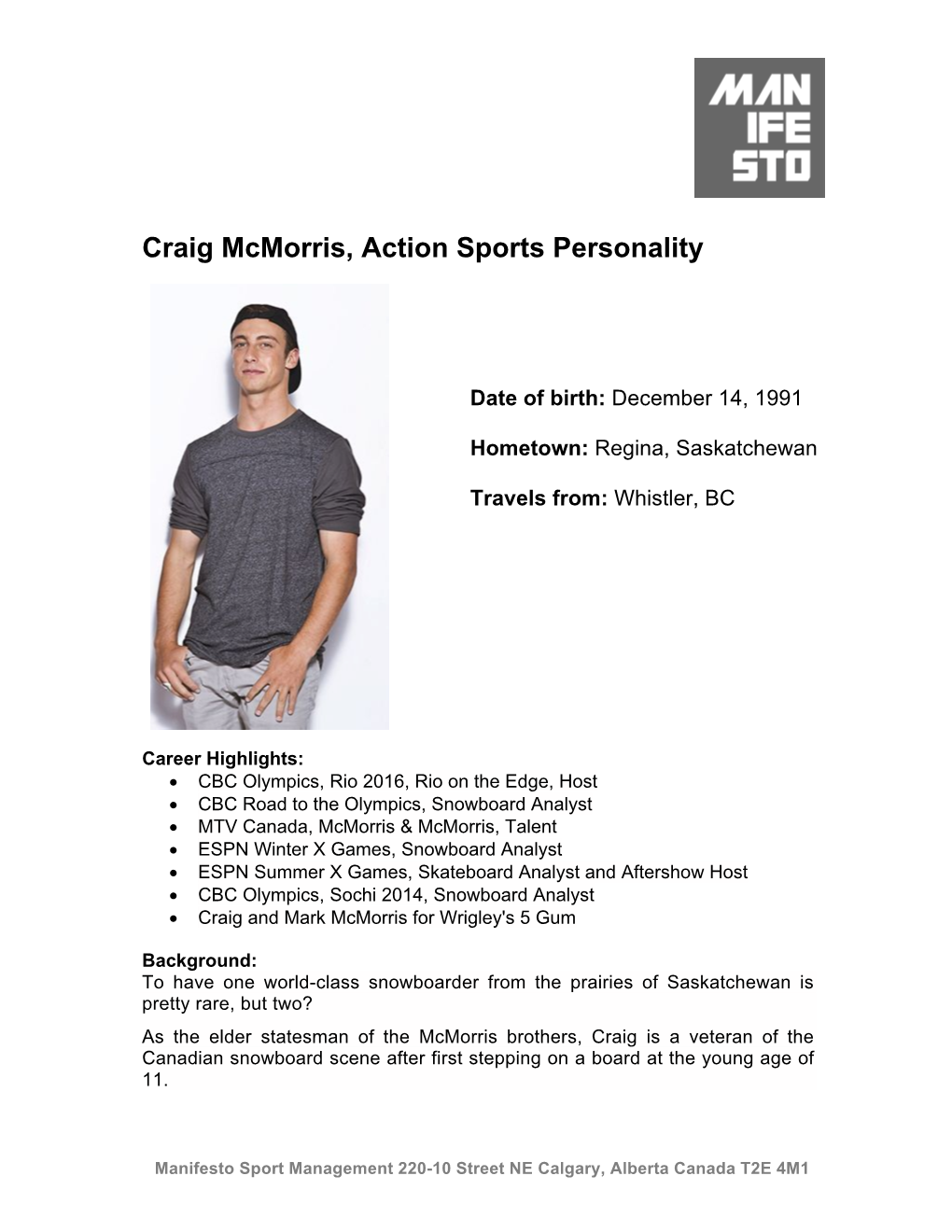 Craig Mcmorris, Action Sports Personality