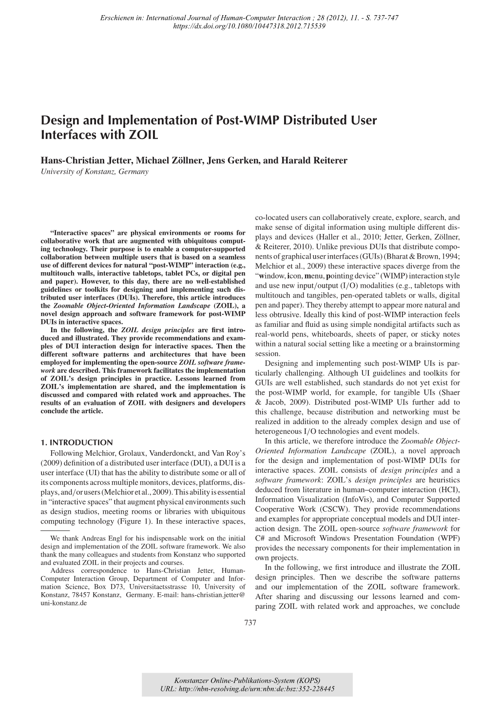 Design and Implementation of Post-WIMP Distributed User Interfaces with ZOIL