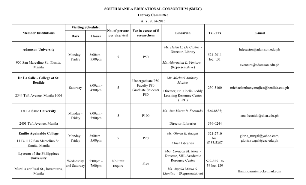 Days Hours Adamson University Ms. Helen C. De Castro