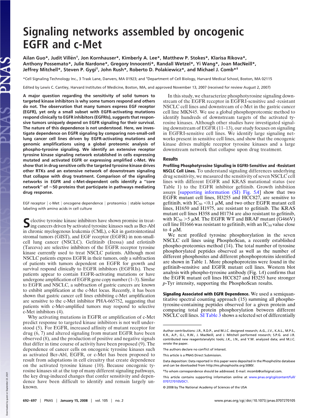 Signaling Networks Assembled by Oncogenic EGFR and C-Met