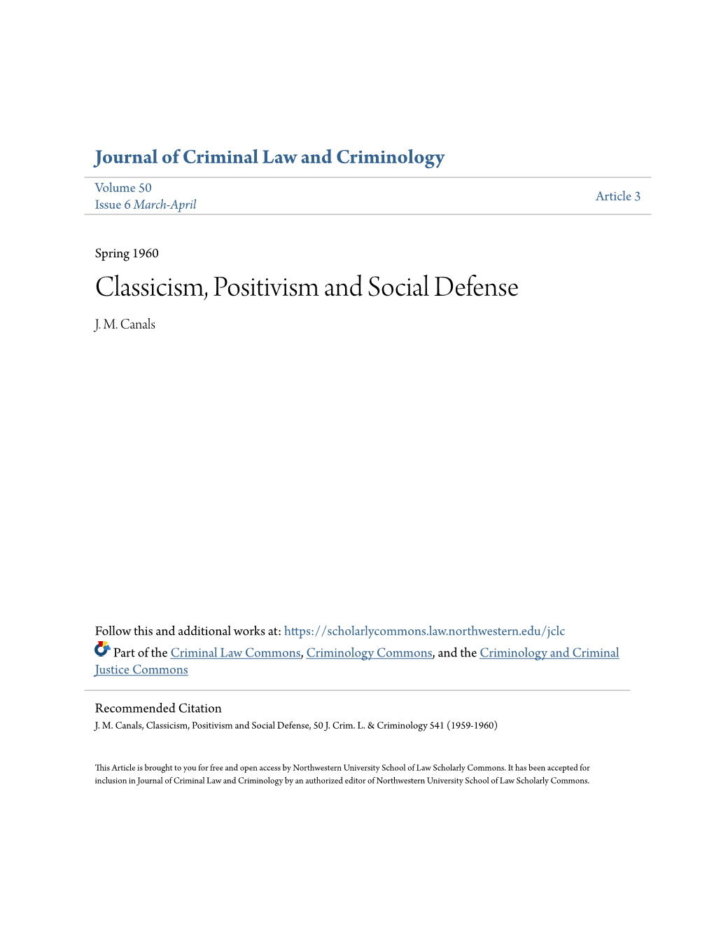 Classicism, Positivism and Social Defense J