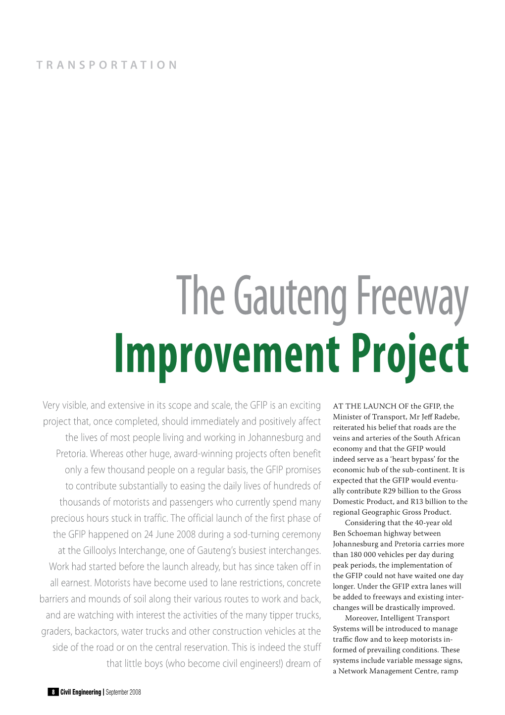 The Gauteng Freeway Improvement Project