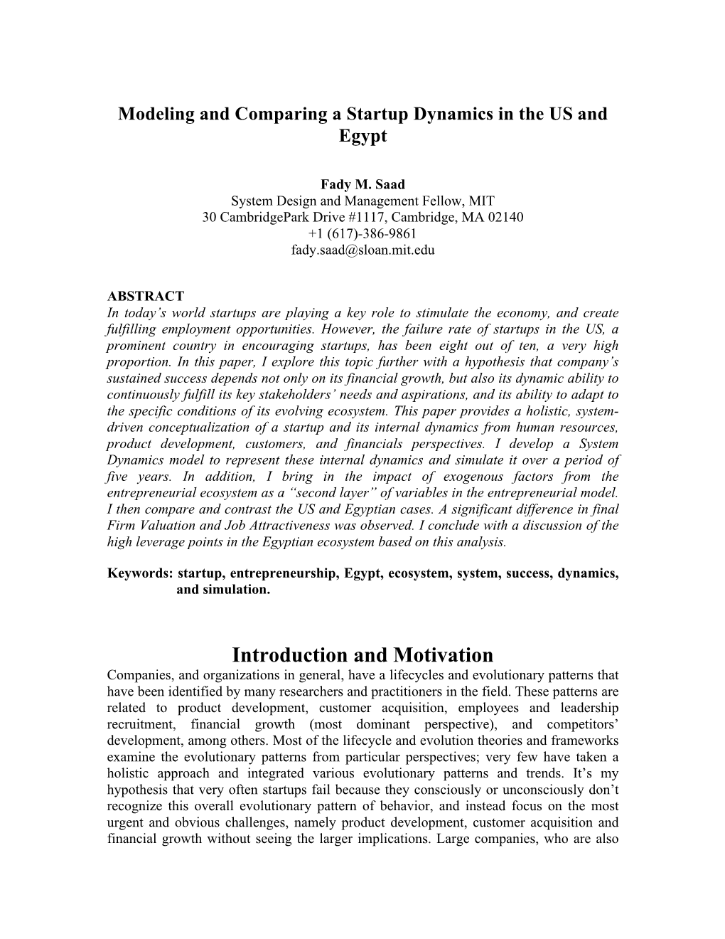 Modeling and Comparing a Startup Dynamics in the US and Egypt