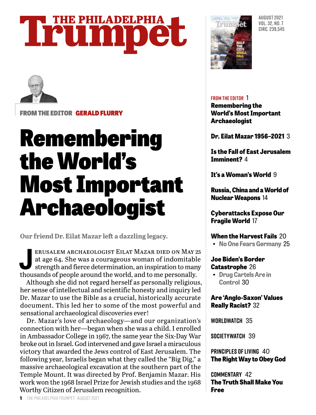 Remembering the World's Most Important Archaeologist