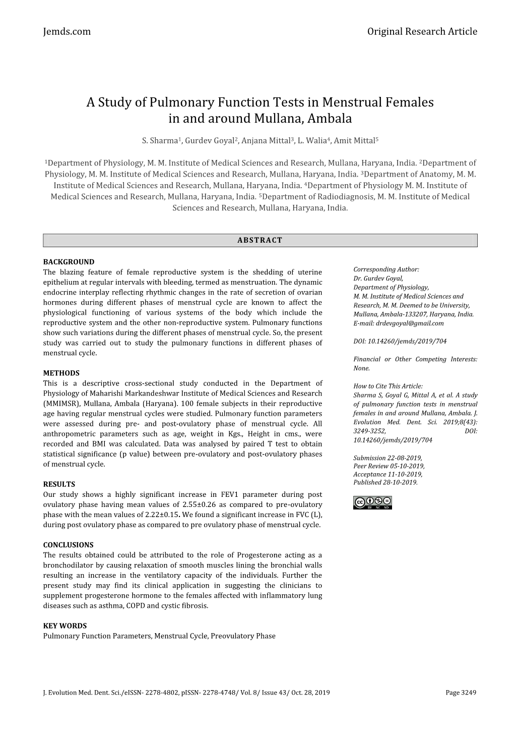 A Study of Pulmonary Function Tests in Menstrual Females in and Around Mullana, Ambala