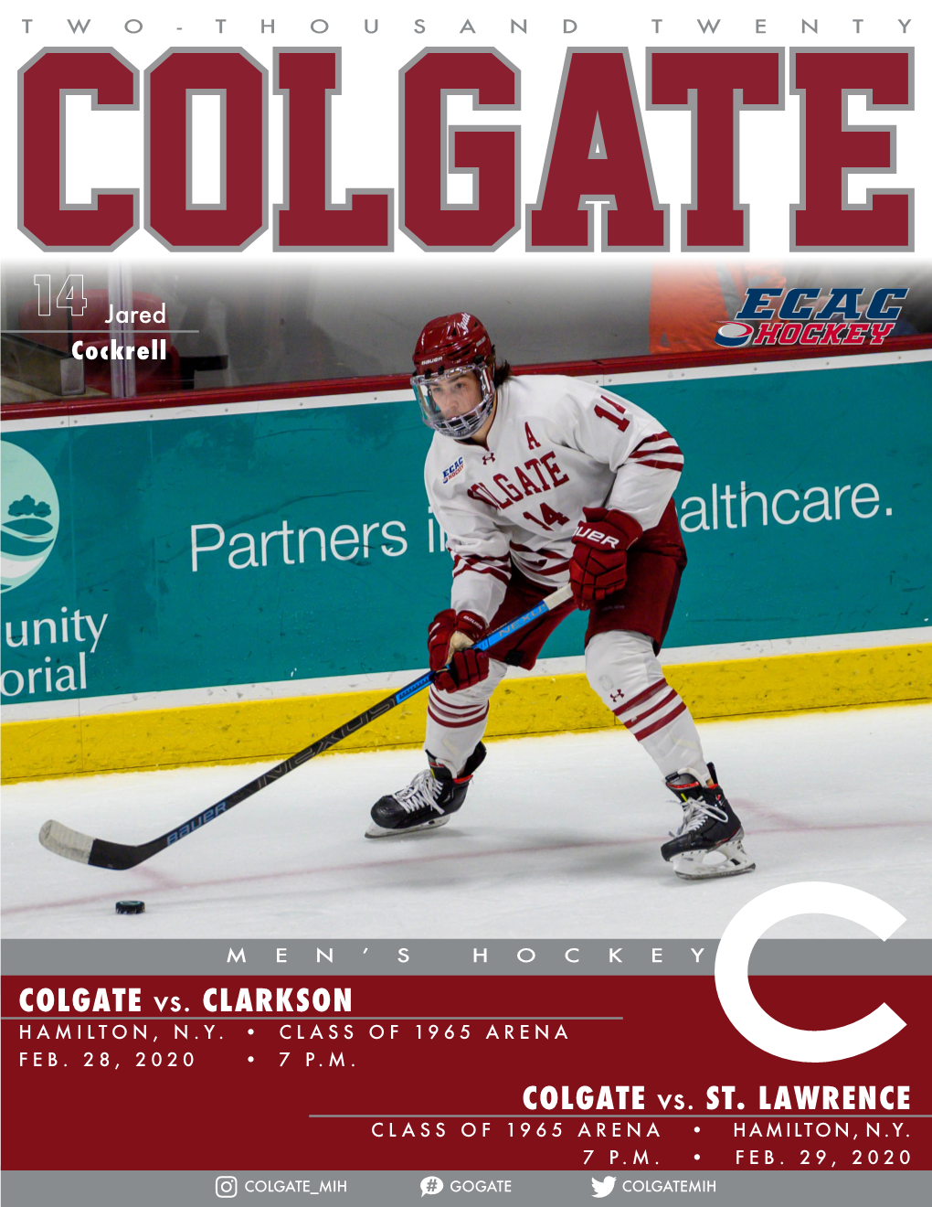 COLGATE Vs. CLARKSON COLGATE Vs. ST. LAWRENCE