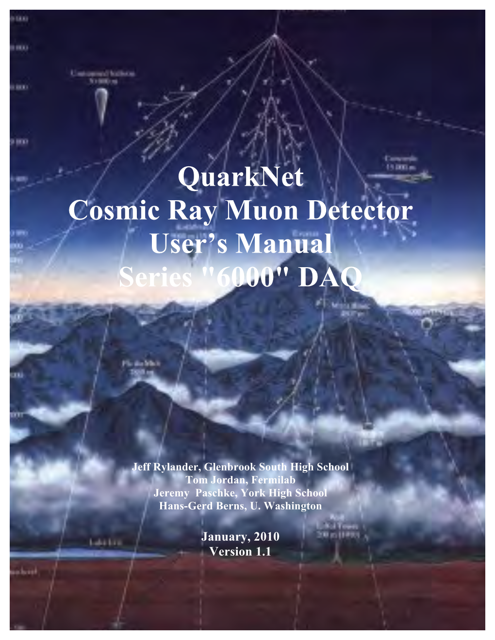 Quarknet Cosmic Ray Muon Detector User's Manual Series 