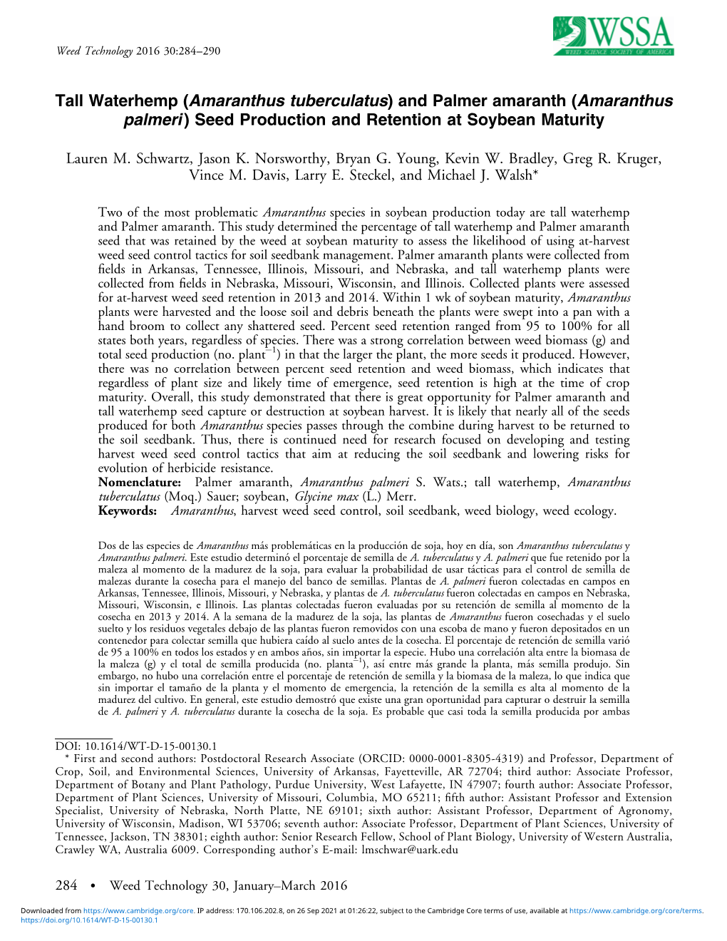 Tall Waterhemp (Amaranthus Tuberculatus) and Palmer Amaranth (Amaranthus Palmeri ) Seed Production and Retention at Soybean Maturity