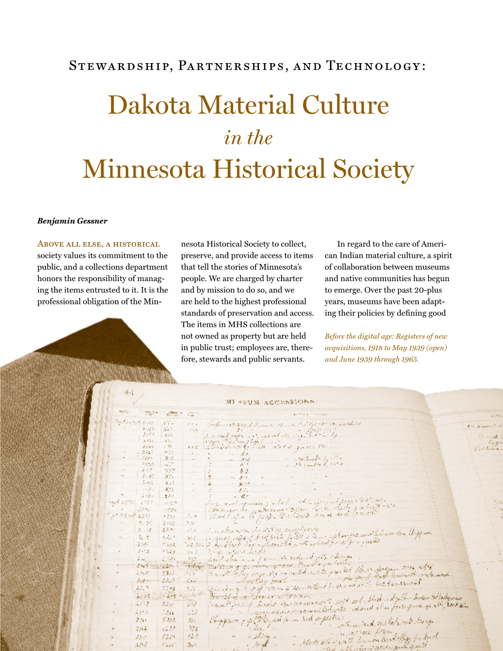 Dakota Material Culture in the Minnesota Historical Society