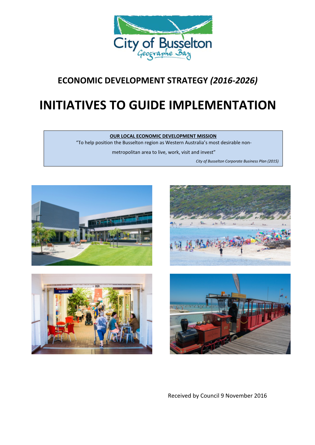 Initiatives to Guide Implementation