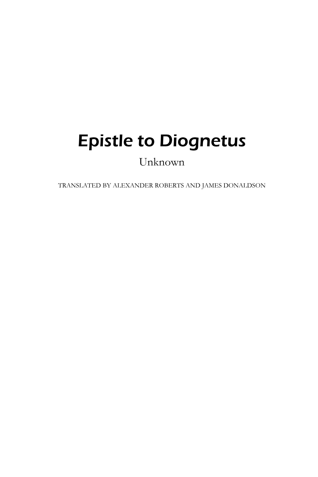 Epistle to Diognetus Unknown