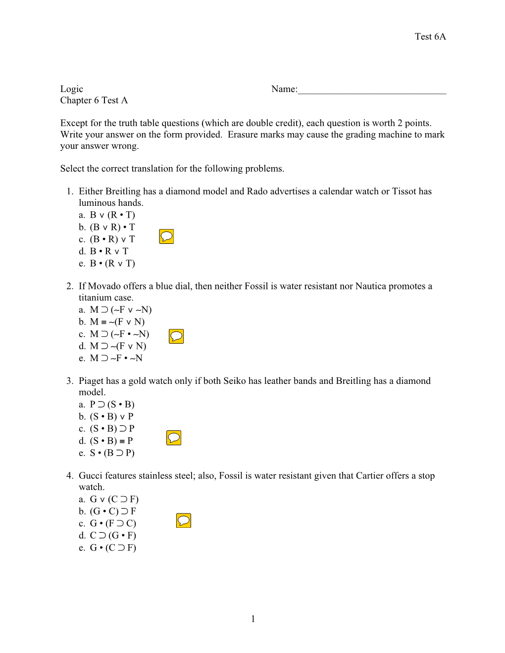 Chapter 6 Test a Except for the Truth Table Questions