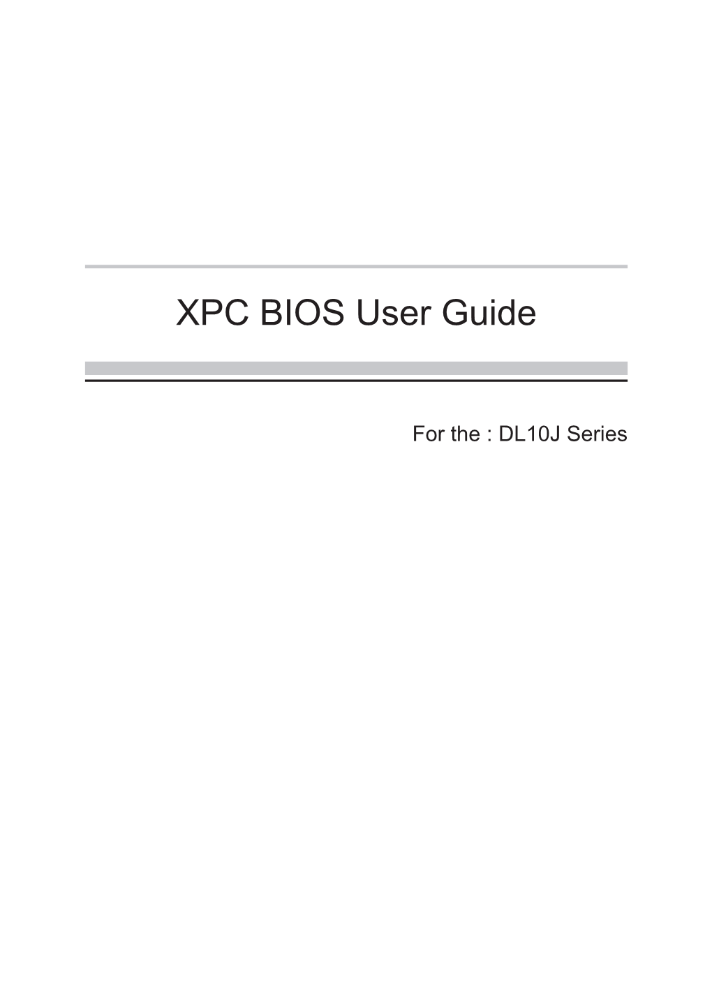 XPC BIOS User Guide
