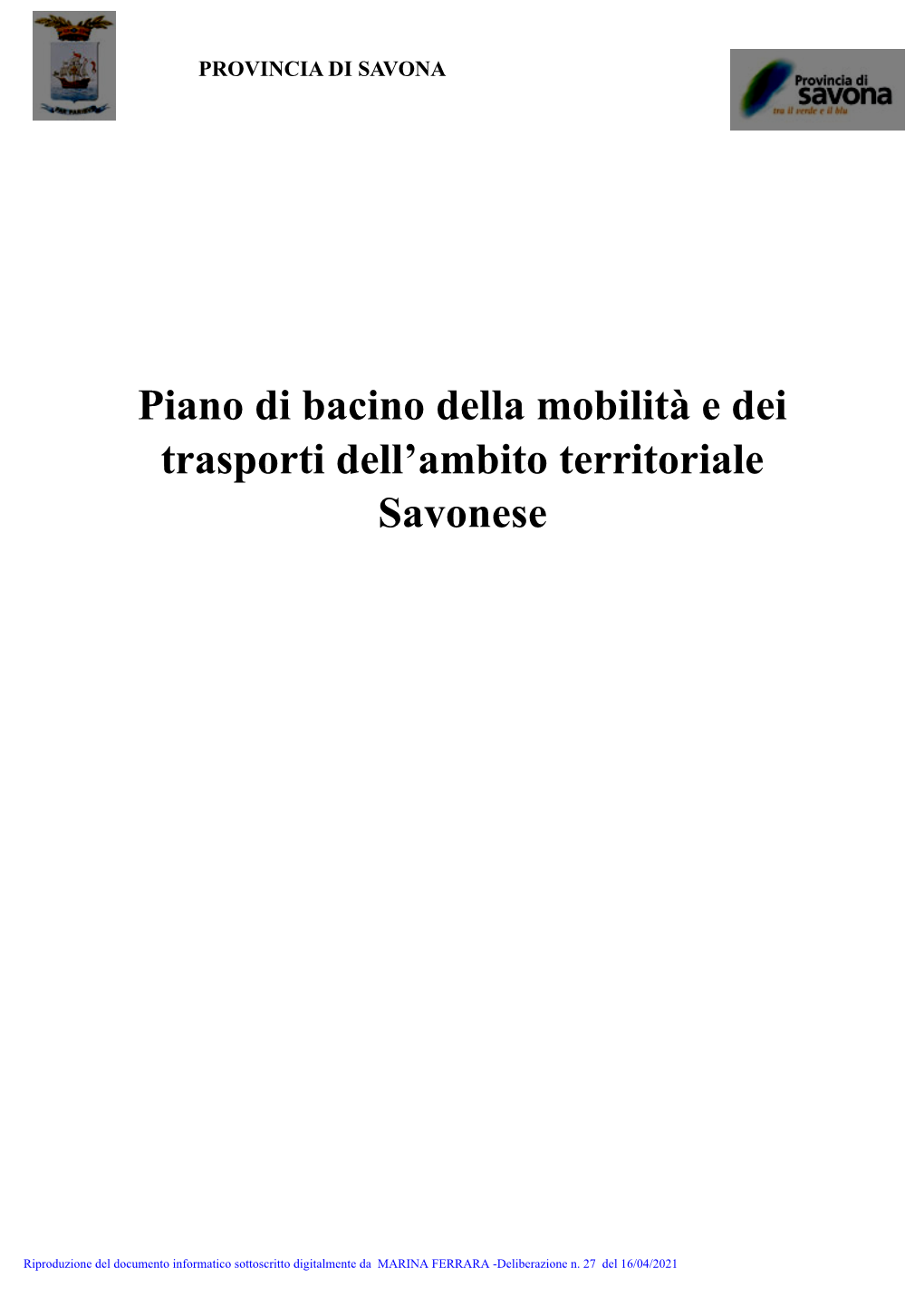 Piano Di Bacino Della Mobilità E Dei Trasporti Dell'ambito Territoriale