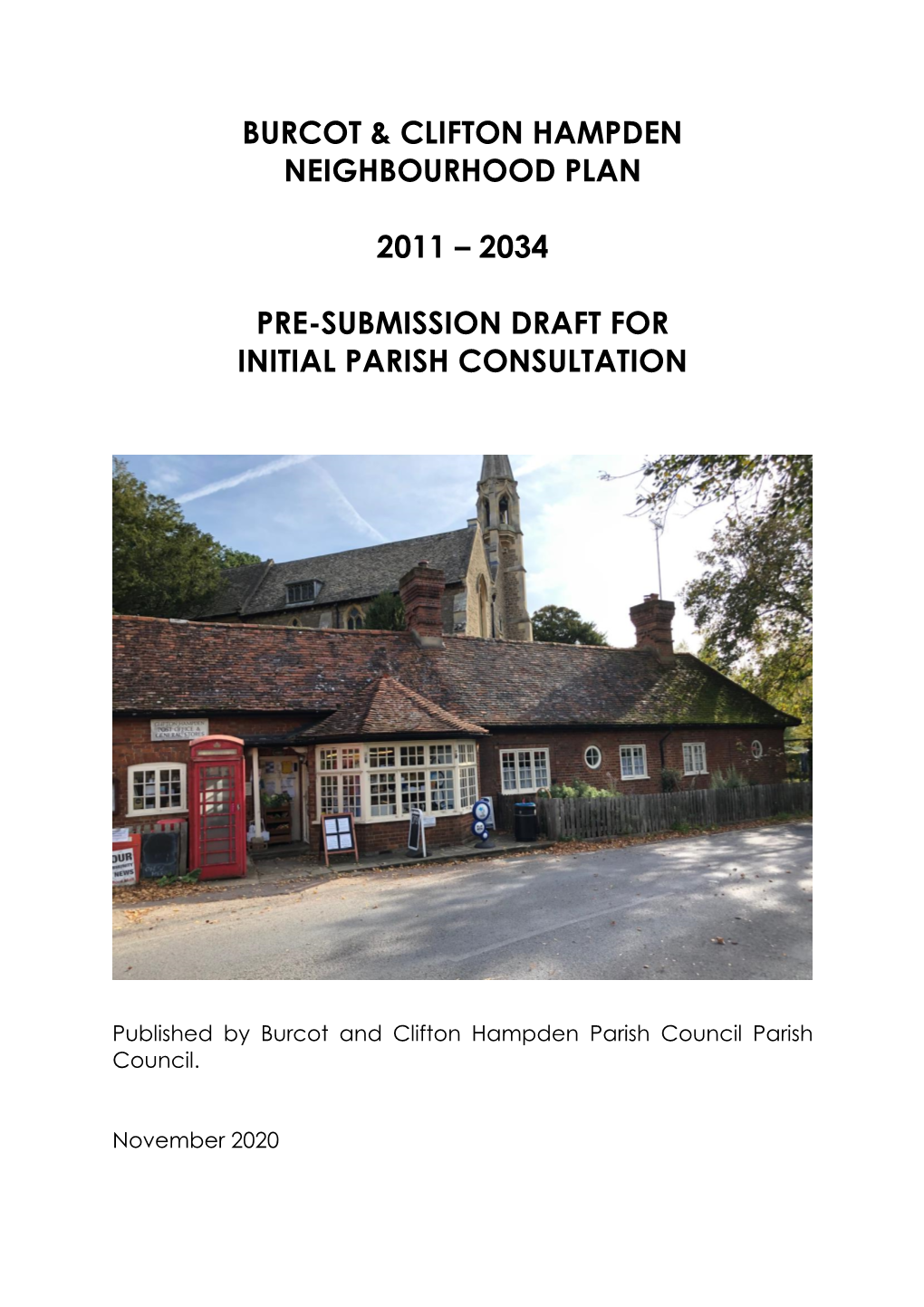 Burcot & Clifton Hamden Neighbourhood Plan Pre-Submission Plan