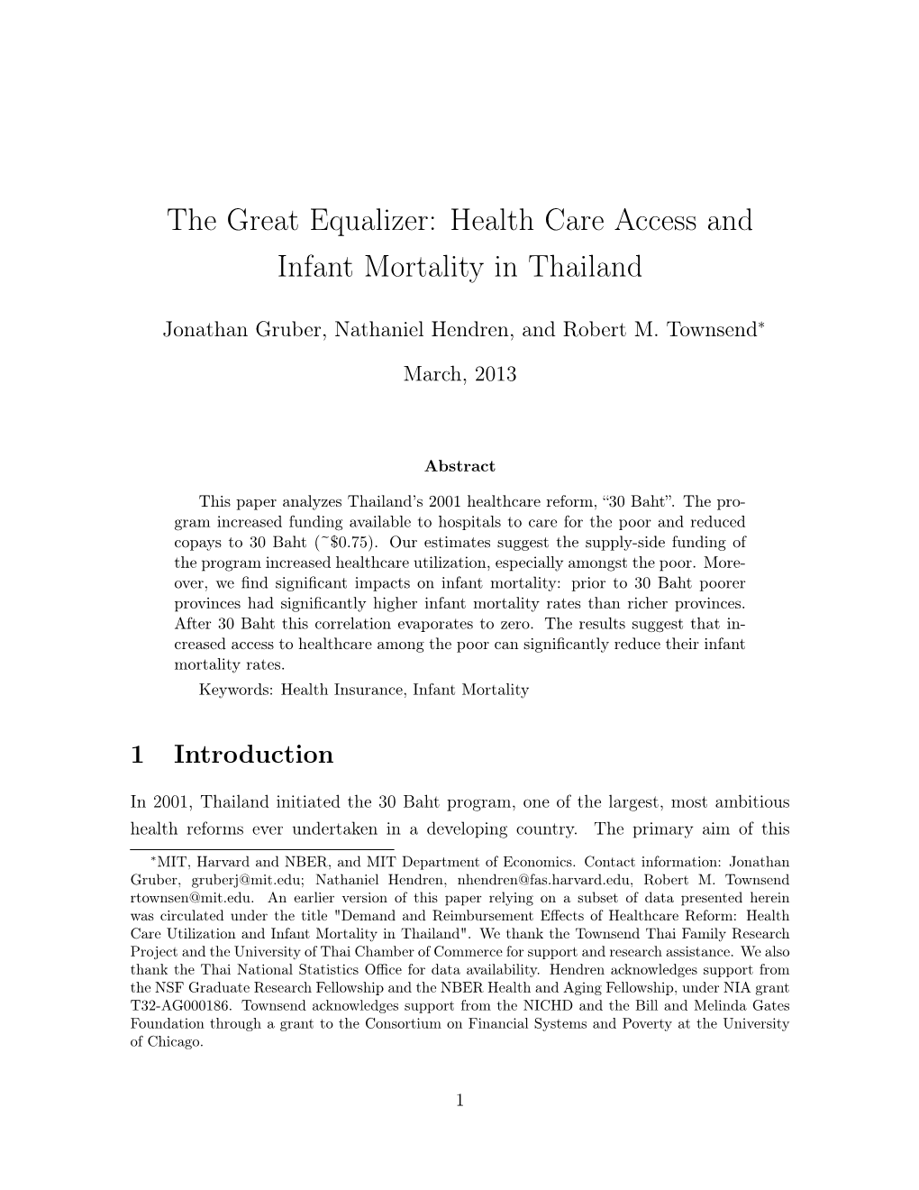 The Great Equalizer: Health Care Access and Infant Mortality in Thailand