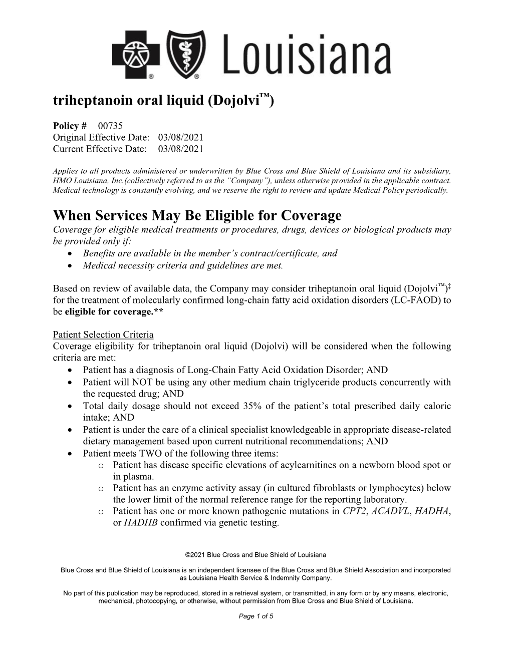 00735 Triheptanoin Oral Liquid (Dojolvi)