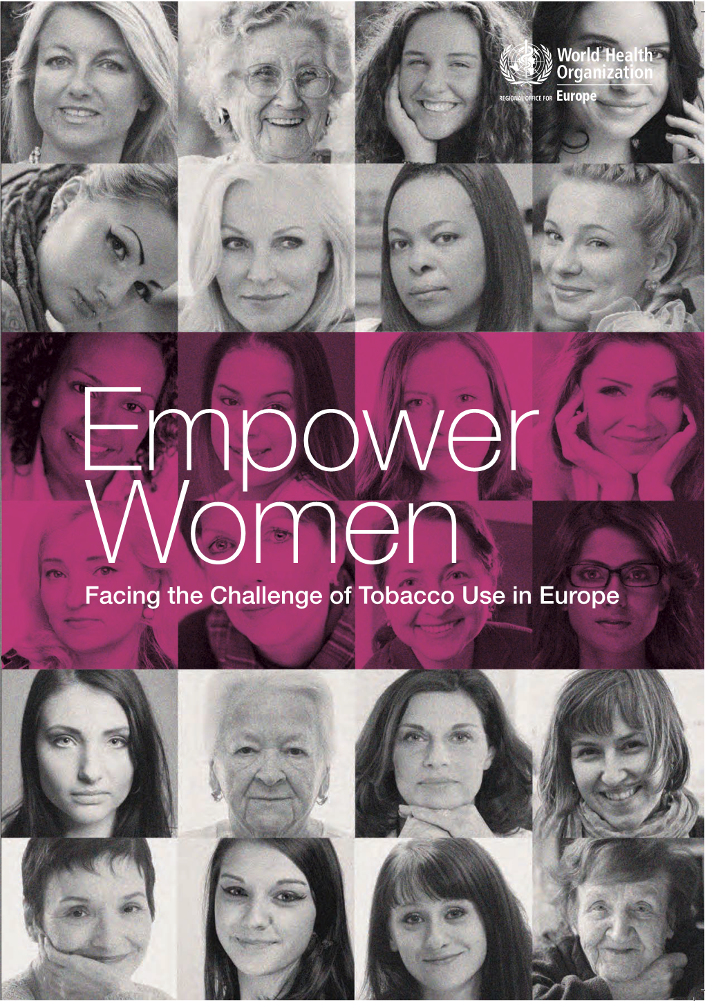 Empower Women: Facing the Challenge of Tobacco Use in Europe