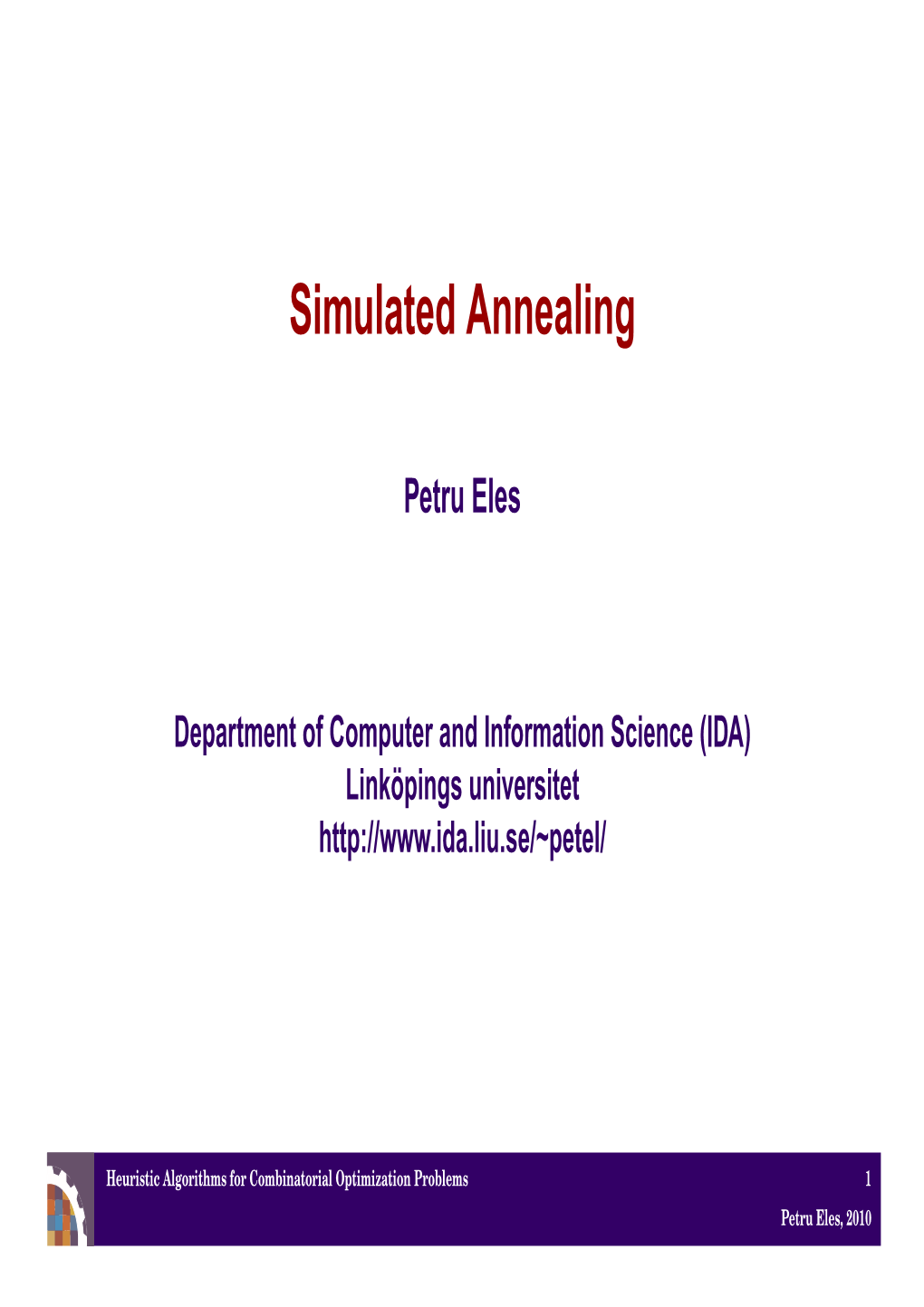 Simulated Annealing