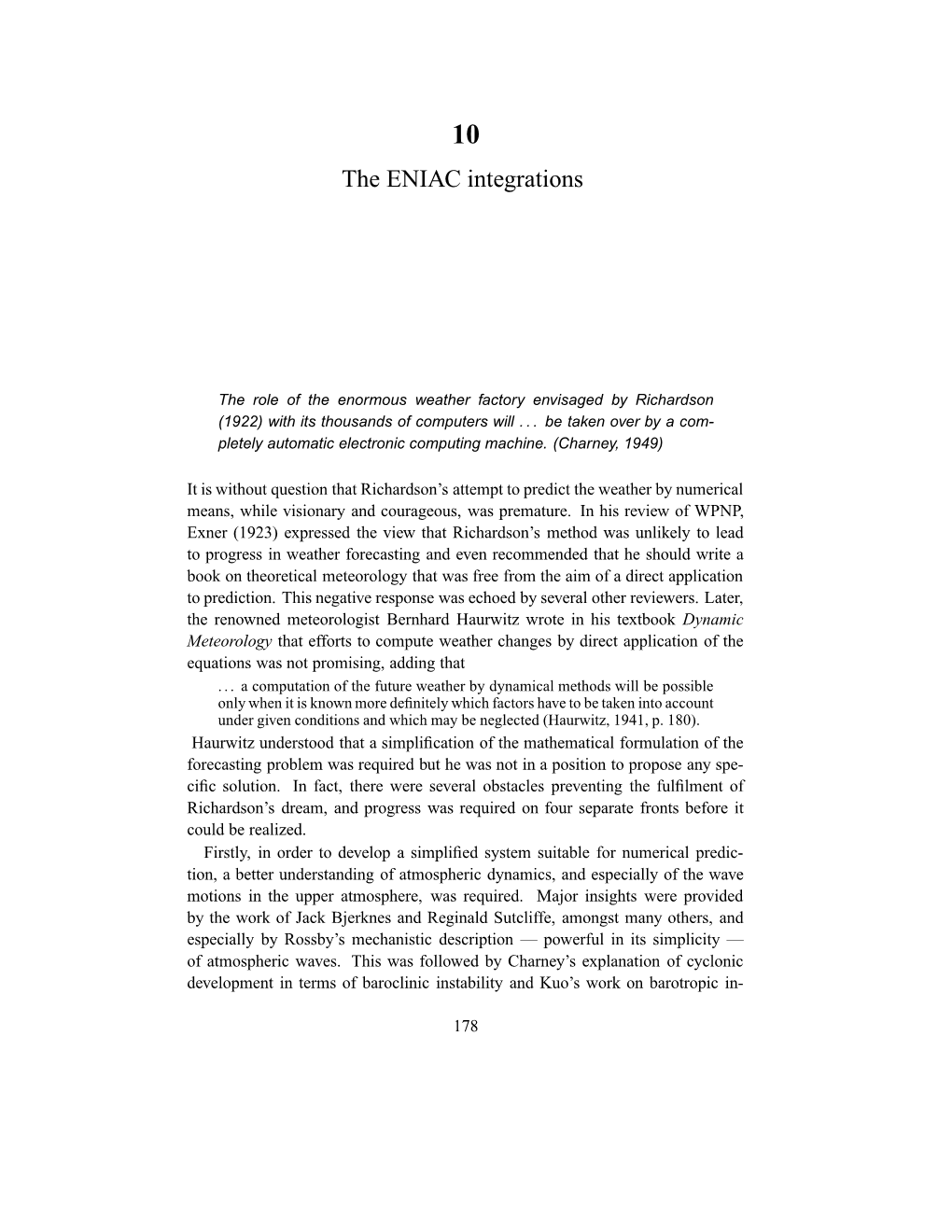 The ENIAC Integrations