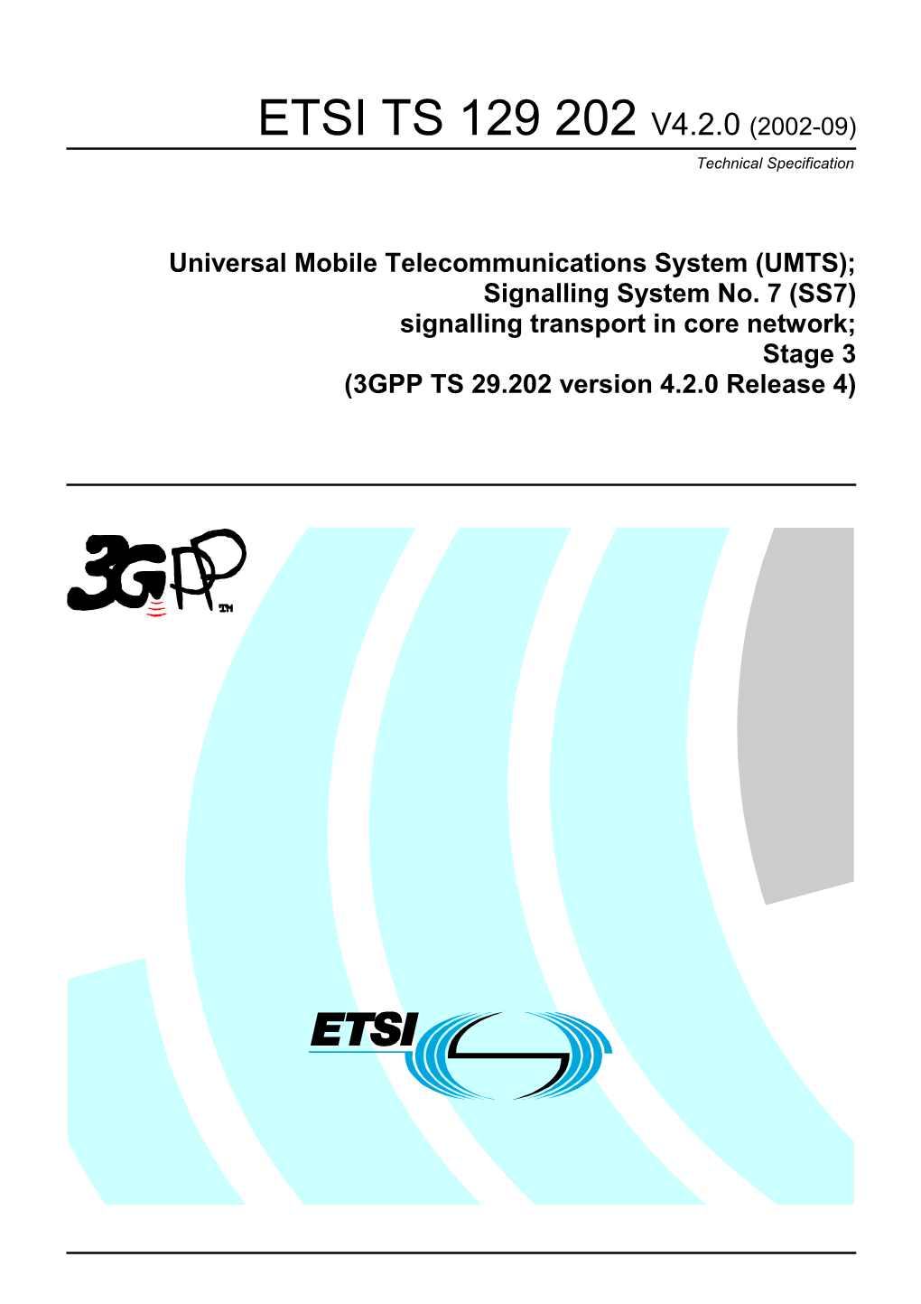 ETSI TS 129 202 V4.2.0 (2002-09) Technical Specification
