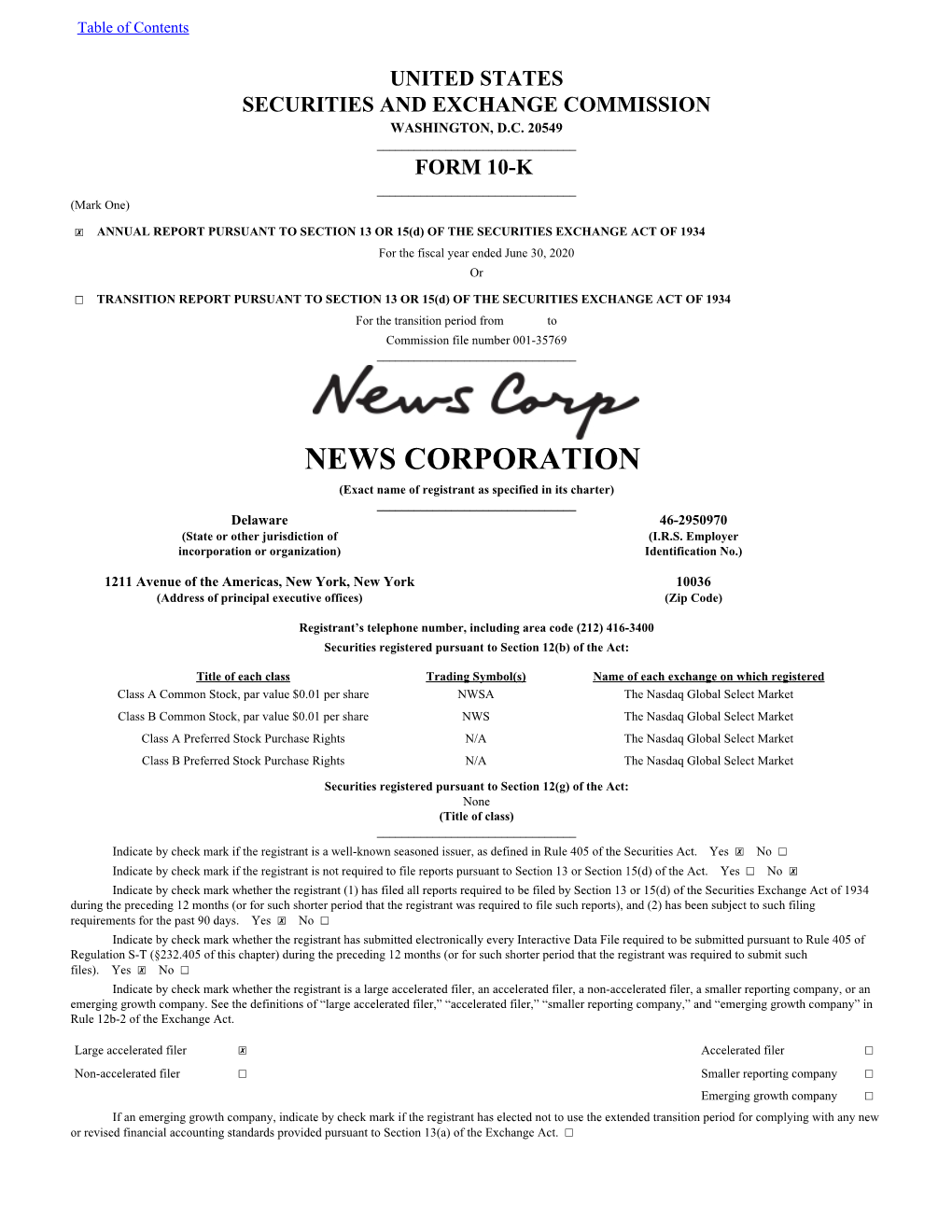 NEWS CORPORATION (Exact Name of Registrant As Specified in Its Charter) ______Delaware 46-2950970 (State Or Other Jurisdiction of (I.R.S