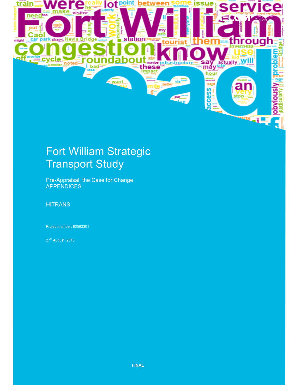 Fort William Strategic Transport Study- Appendices