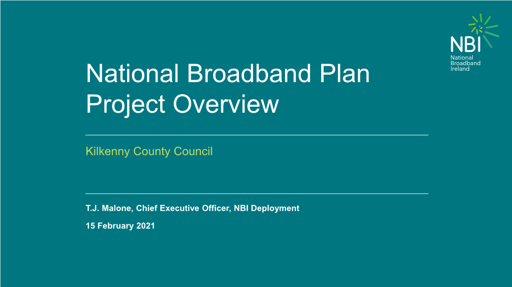 National Broadband Plan Project Overview