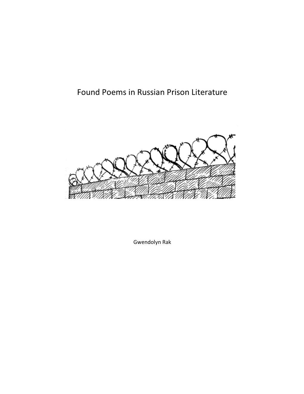 Found Poems in Russian Prison Literature