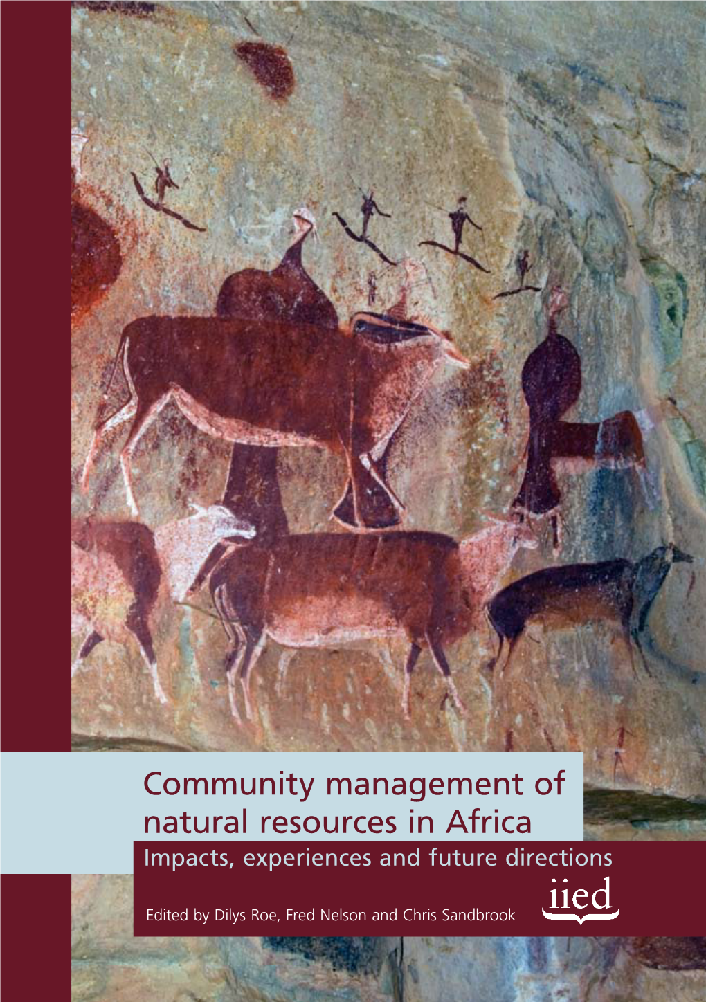 Community Management of Natural Resources in Africa: Impacts