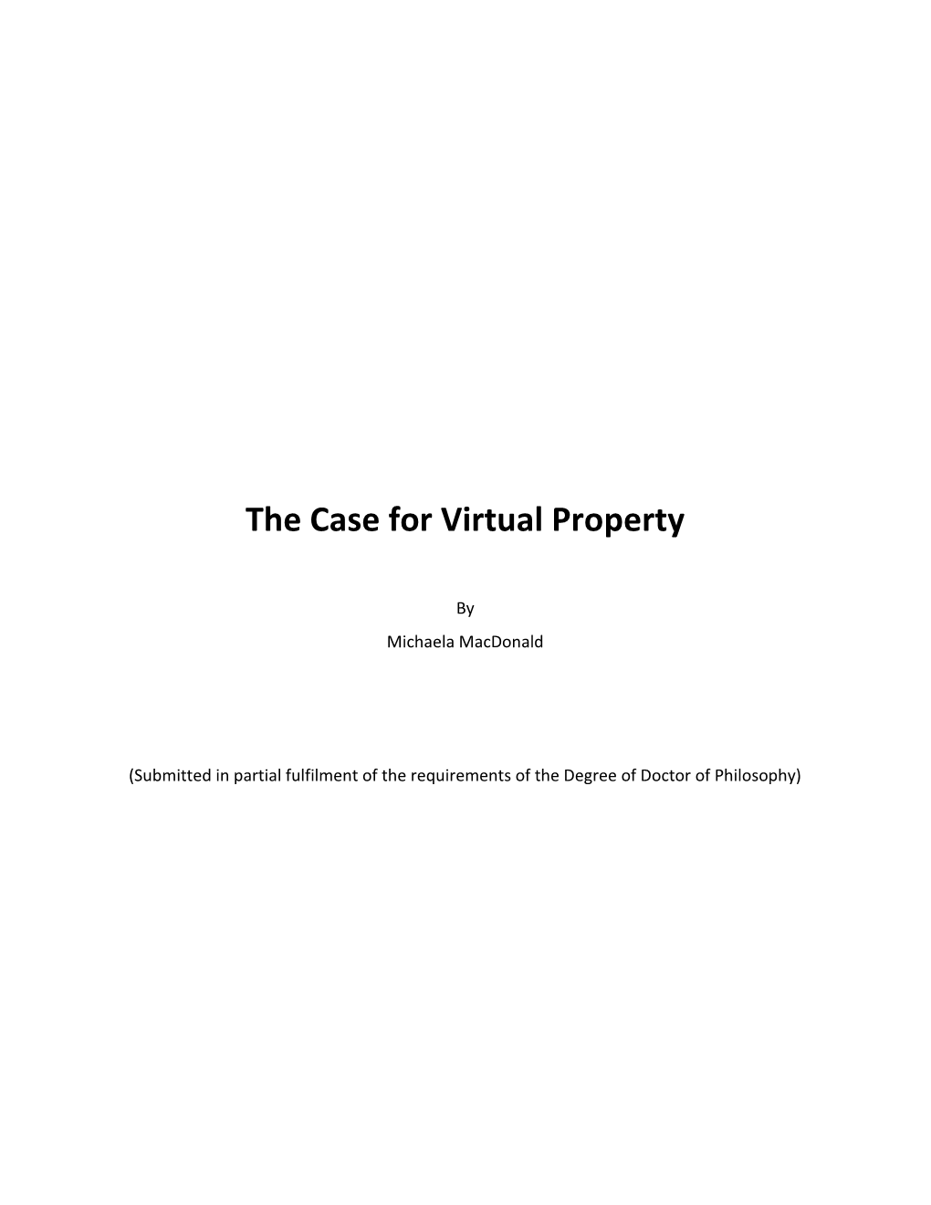 Virtual Property Revisited