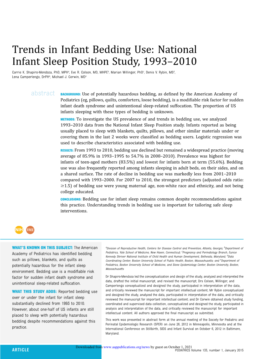 Trends in Infant Bedding Use: National Infant Sleep Position Study, 1993–2010 Carrie K