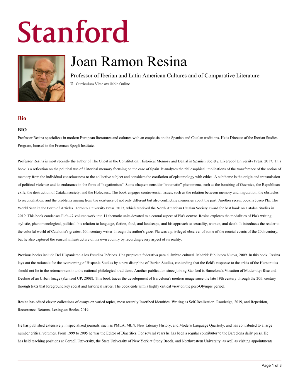 Joan Ramon Resina Professor of Iberian and Latin American Cultures and of Comparative Literature Curriculum Vitae Available Online